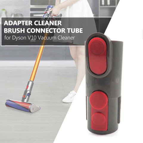 Vacuum Cleaner Adapter Cleaner Brush Connector Tube for Dyson V10 Vacuum Cleaner